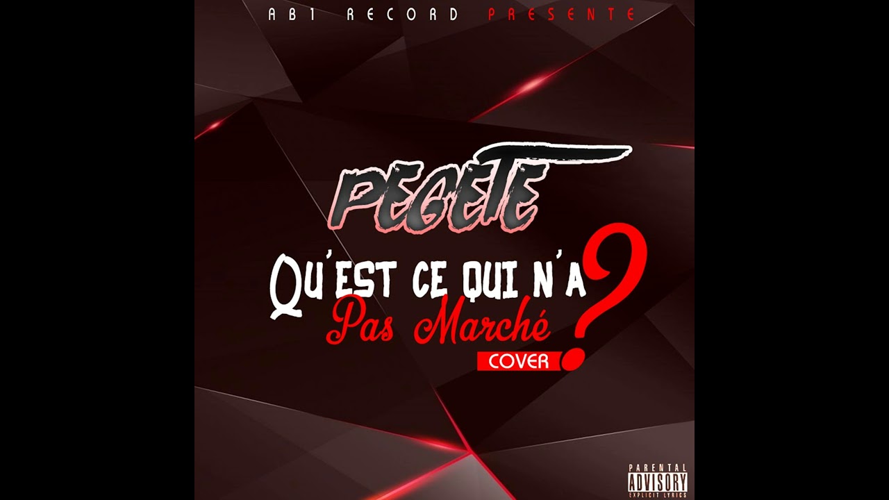 Pegete - Qu'est ce qui n'a pas marché ? (Alpha Better Records Cover)