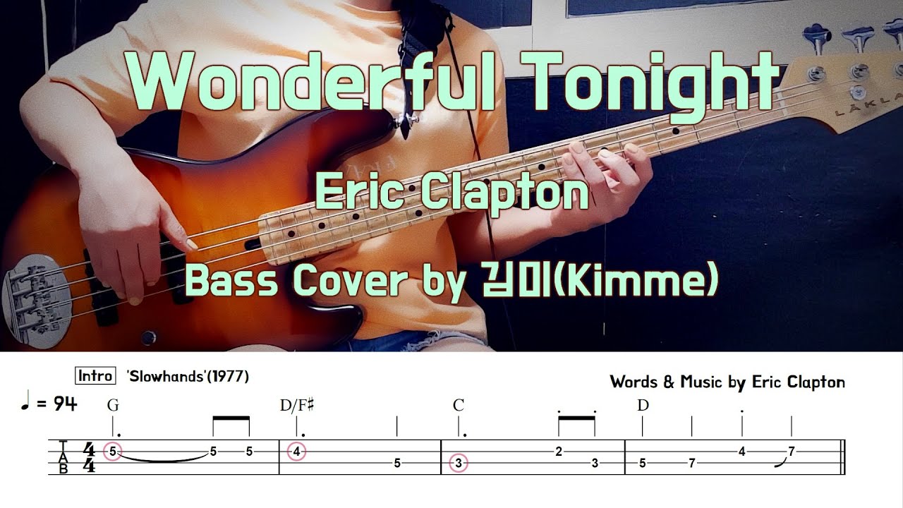 Wonderful Tonight_Eric Clapton Bass Cover 【★★★☆☆】