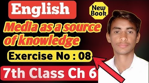 English Class 7: Unit 6 || Media as a Source of Knowledge || Youth Nephew Drown in Rainwater Pond |