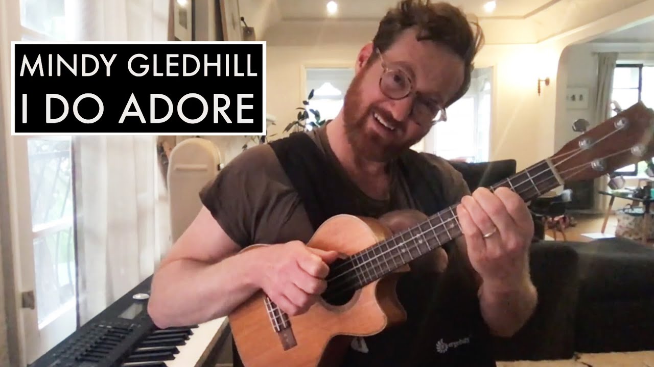 Mindy Gledhill I Do Adore (Official Ukulele Tutorial Advanced