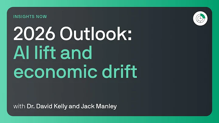 2026 Outlook: AI lift and economic drift