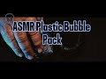 Unforgettable Plastic Bubble Pack ASMR