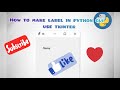 How to use label in python gui cubiclecoder cubicle coderpython gui