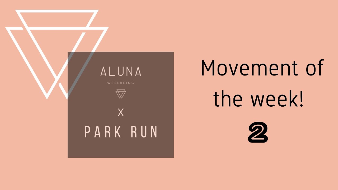 Movement of the week 2