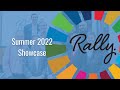 Rally Summer 2022 Showcase