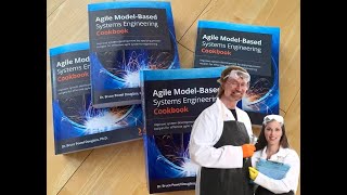 Bruce Douglass Agile MBSE Cookbook Introduction