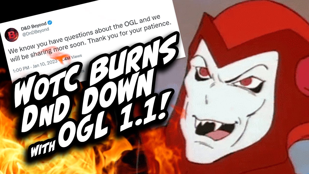 Dungeons & Dragons BURNS DOWN as WotC Goes into Radio Silence on OGL 1.1!