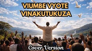 Viumbe Vyote Vinakutukuza — Powerful Swahili Praise &  Worship Song | Cover by Zaburi Sounds
