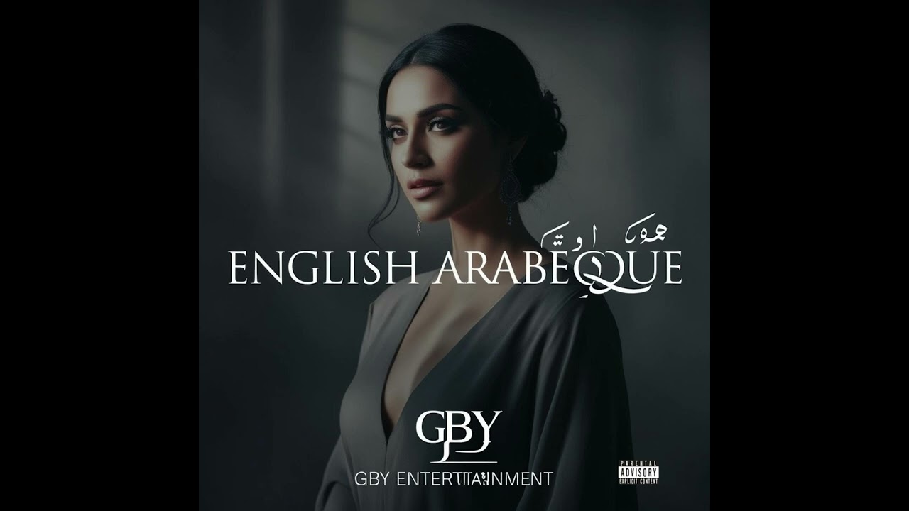 Watch GBY entertainment - English Arabesque (Full Album) on YouTube Watch GBY entertainment - English Arabesque (Full Album) on YouTube