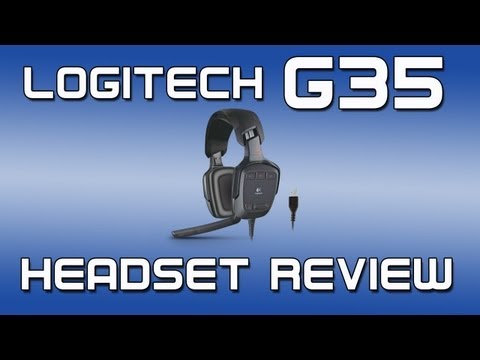 Logitech G35 Headset Review