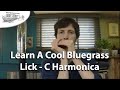 Cool Bluegrass Charlie McCoy style Lick-  C Harmonica