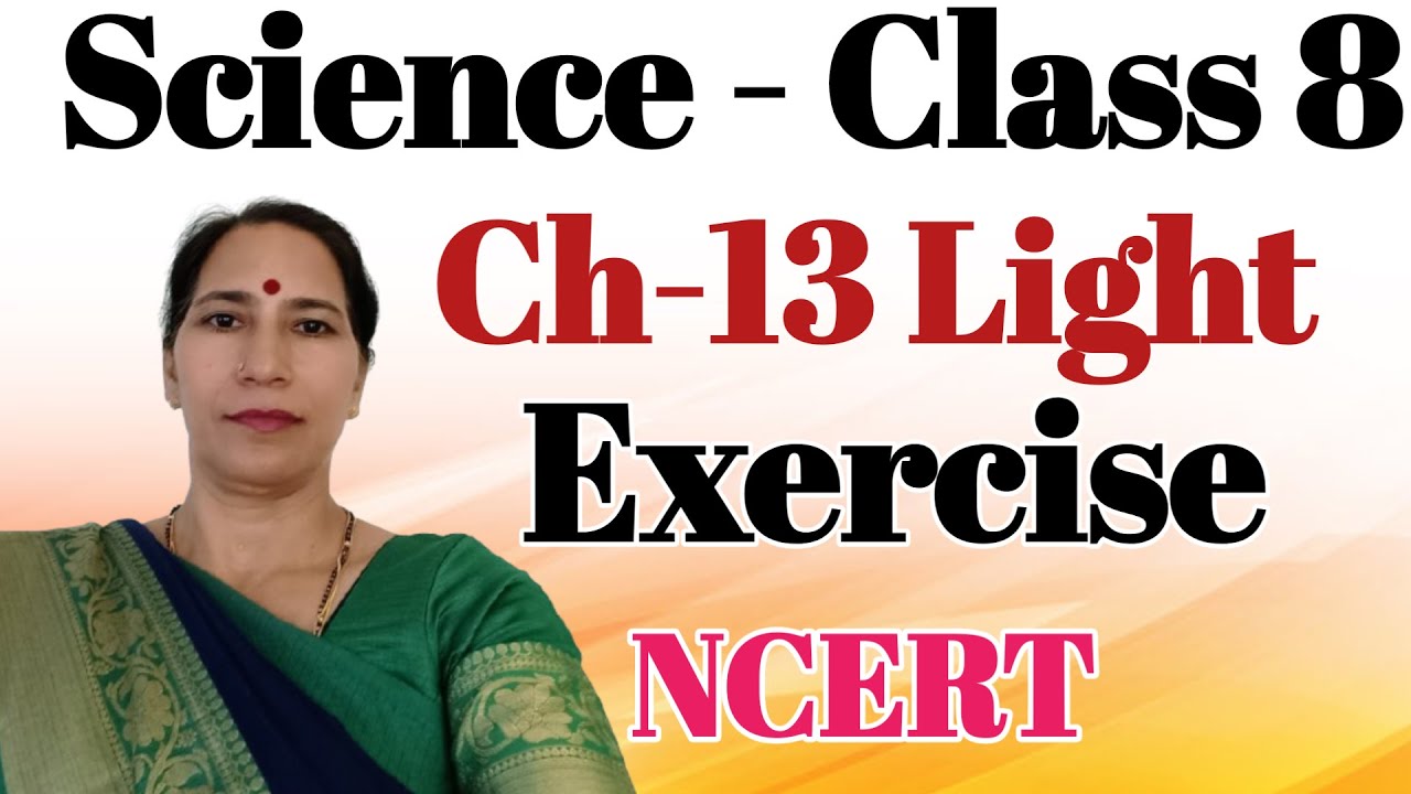 Science Chapter Light Class 8 Question Answer | Class 8 Science Chapter ...