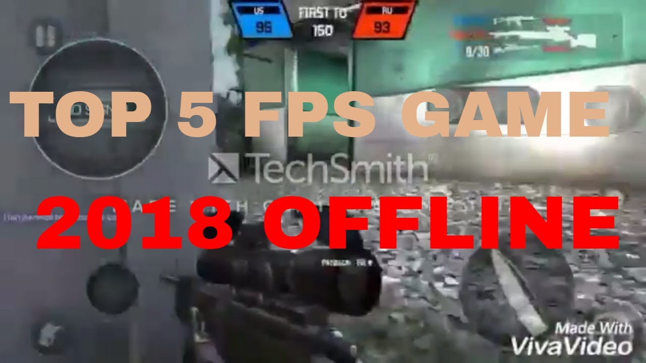 2018 TOP 5 BEST FPS FIRST PERSON SHOOTING GAMES ANDROID 2018 OFFLINE