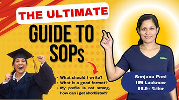 The Ultimate guide to SOPs | How to write an SOP for FMS, IIM and other top B schools in India