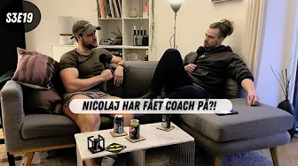 NICOLAJ HAR FÅET COACH PÅ?! - S3EP19