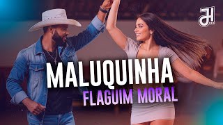 Flaguim Moral - Maluquinha (Lyric Vídeo)