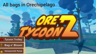 How to get all bags in Orechipelago | Ore Tycoon 2