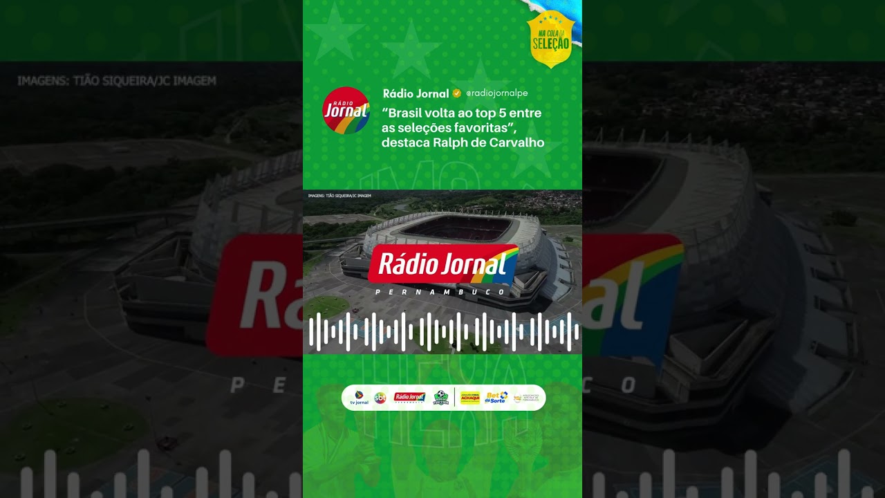 A Seleção Brasileira segue como uma das favoritas a levar a taça do Mundial deste ano?
