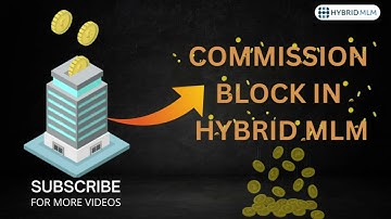 Mastering Compensation : Commission Block of Hybrid mlm | MLM Software | Hybrid mlm software | MLM|
