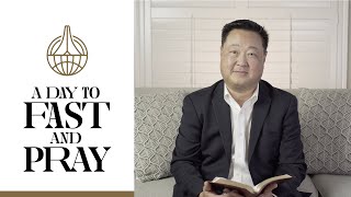 Julius Kim Invites You: A Day to Fast & Pray – April 4