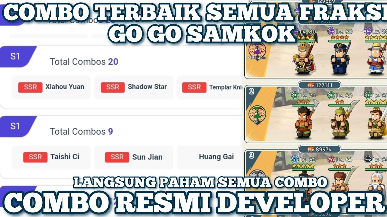 Combo Resmi Terbaik Fraksi Shu Wei Wu Lainnya Dan Liar Go Go Samkok ...