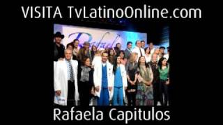 Rafaela Capitulo 116 117 118 119 120 121 122
