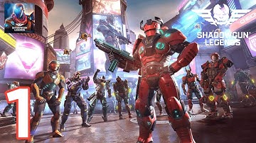 Shadowgun Legends - Gameplay Walkthrough Part 1 (iOS, Android)
