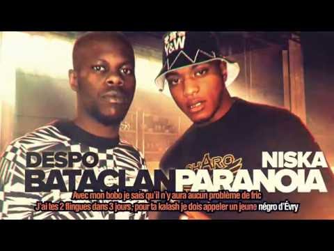 DESPO RUTTI - NISKA "BATACLAN PARANOIA"