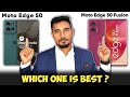 Battle of the Mid-Range: Motorola Edge 50 vs Motorola edge 50 Fusion