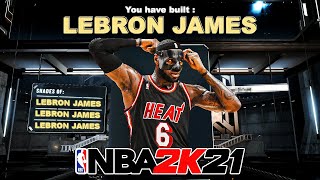 NBA 2K21 MIAMI HEAT LEBRON JAMES BUILD BREAKDOWN - CREATION, BADGES, ANIMATIONS