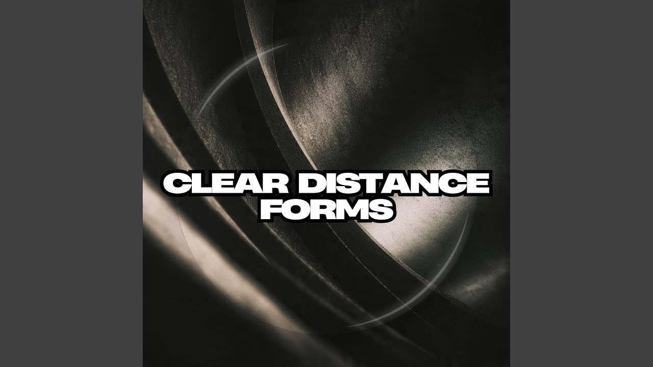 Obejrzyj Clear Distance Forms w YouTube Obejrzyj Clear Distance Forms w YouTube