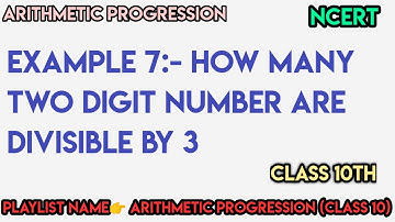 How many two digit number are divisible by 3 | Arithmetic progression | Class 10 | @edulover123