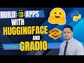 Getting Started with HuggingFace + Gradio with Python [Built and Deploy your first NLP App]