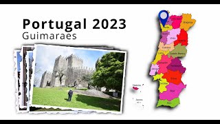 Voyage Portugal | Guimaraes /  Braga | Maryse & Dany