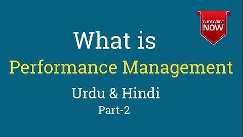 Performance Management | Methods & Steps in Hindi - Urdu Part 2