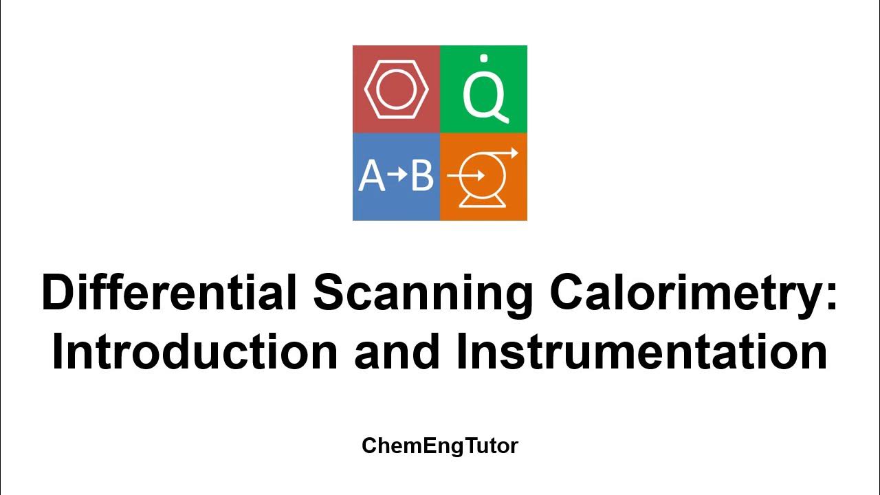 Differential Scanning Calorimetry – Introduction and Instrumentation