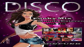 Funky Mix Mundo Estereo vol 15 By Donfunk (disco, boogie,R&B,rare grooves,soul,Synth-pop,Afro Disco)