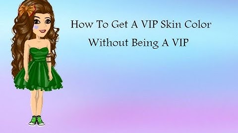 How To Get VIP Skin Color Without Being A VIP on MSP!