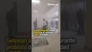 Gølpeąn a diputada durante protesta de la comunidad LGBT+