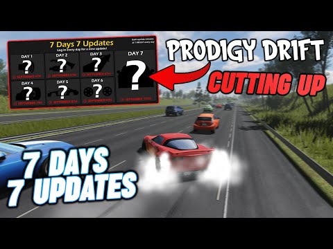 (CUTTING UP WHILE DRIFTING) 7 DAYS 7 UPDATES!!! ROBLOX – Prodigy Drift