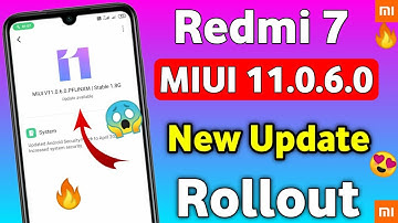 Redmi 7 Miui 11.0.6.0 Rolling out | Redmi 7 New Update