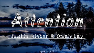 Attention - Justin Bieber & Omah Lay [New Lyrics] 🎶