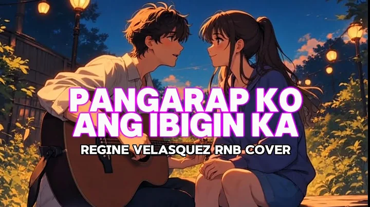 Pangarap Ko Ang Ibigin Ka - Regine Velasquez (Smooth RnB Cover 2025) 💕