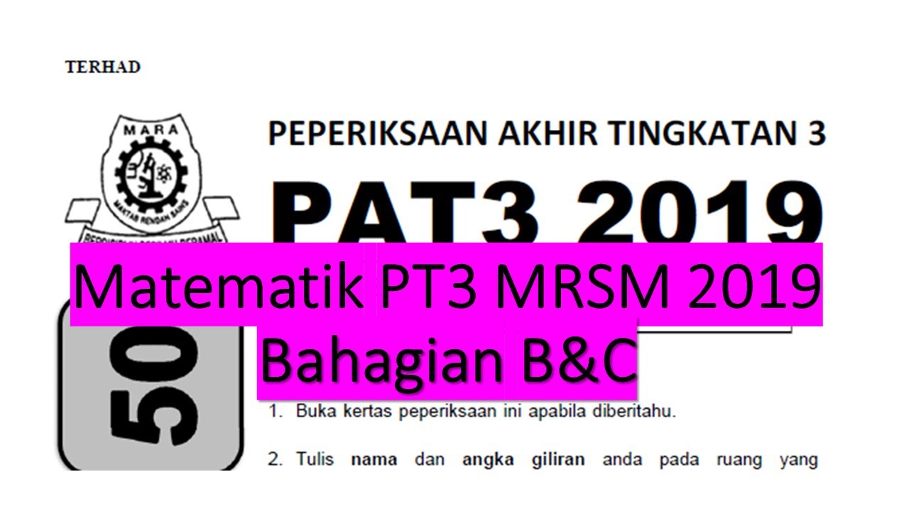 Matematik Pt3 2019 Mrsm Bahagian B C Soalan Percubaan Matematik Pt3 Youtube