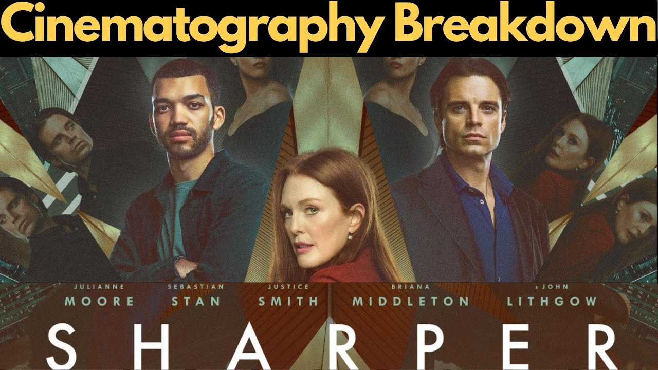 SHARPER Cinematography Breakdown