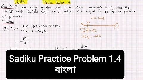 Alexander & Sadiku Practice Problem 1.4 (Chapter -1) Fundamental of Electric Circuit, Bangla