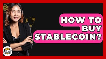 How to Buy Stablecoin? - CryptoBasics360.com