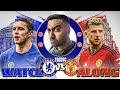 Chelsea 43 man united live watch along  reactions  premier league match