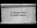 Book 2, Chapter 10 - Our Mutual Friend by Charles Dickens