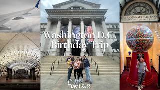 Washington D.C. with kids | Birthday Trip | Travel Day and 3 Museums!